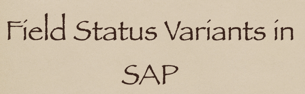 define-field-status-variants-in-sap-hana-sap-hana-tutorials